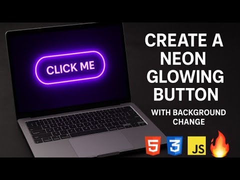 Create a Neon Glowing Button with Background Change using HTML CSS ...