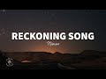 Nimus - Reckoning Song (Lyrics)
