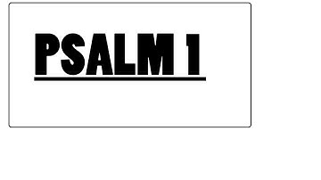 PSALM 1 -  With Cross References