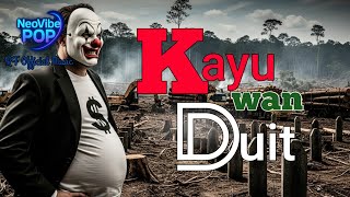 Kayu wan duit - Lagu Banjar 🎵