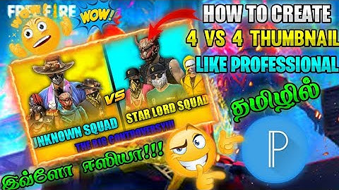 How to create  free fire 4 vs 4 thumbnail in tamil🔥... தமிழில்