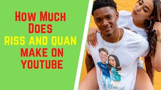 How Much Does Riss & Quan Make On YouTube,Riss and Quan Net Worth/Youtube earnings