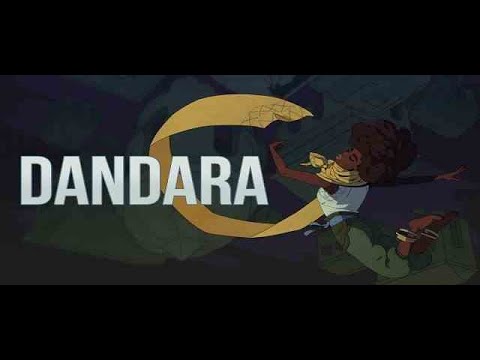 Dandara: Trials of Fear Edition - Part 1