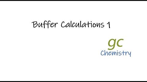 Buffer Calculations 1