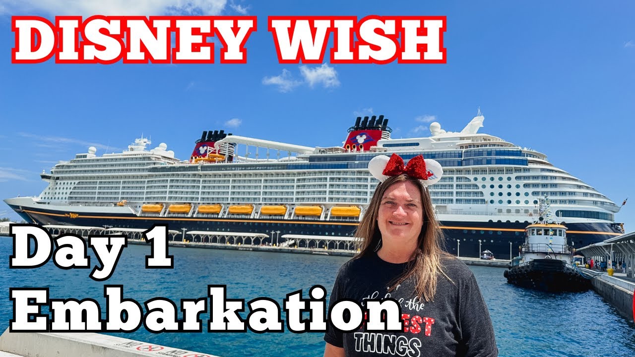 Embarkation Day must know before you go on the Disney Wish cruise ship