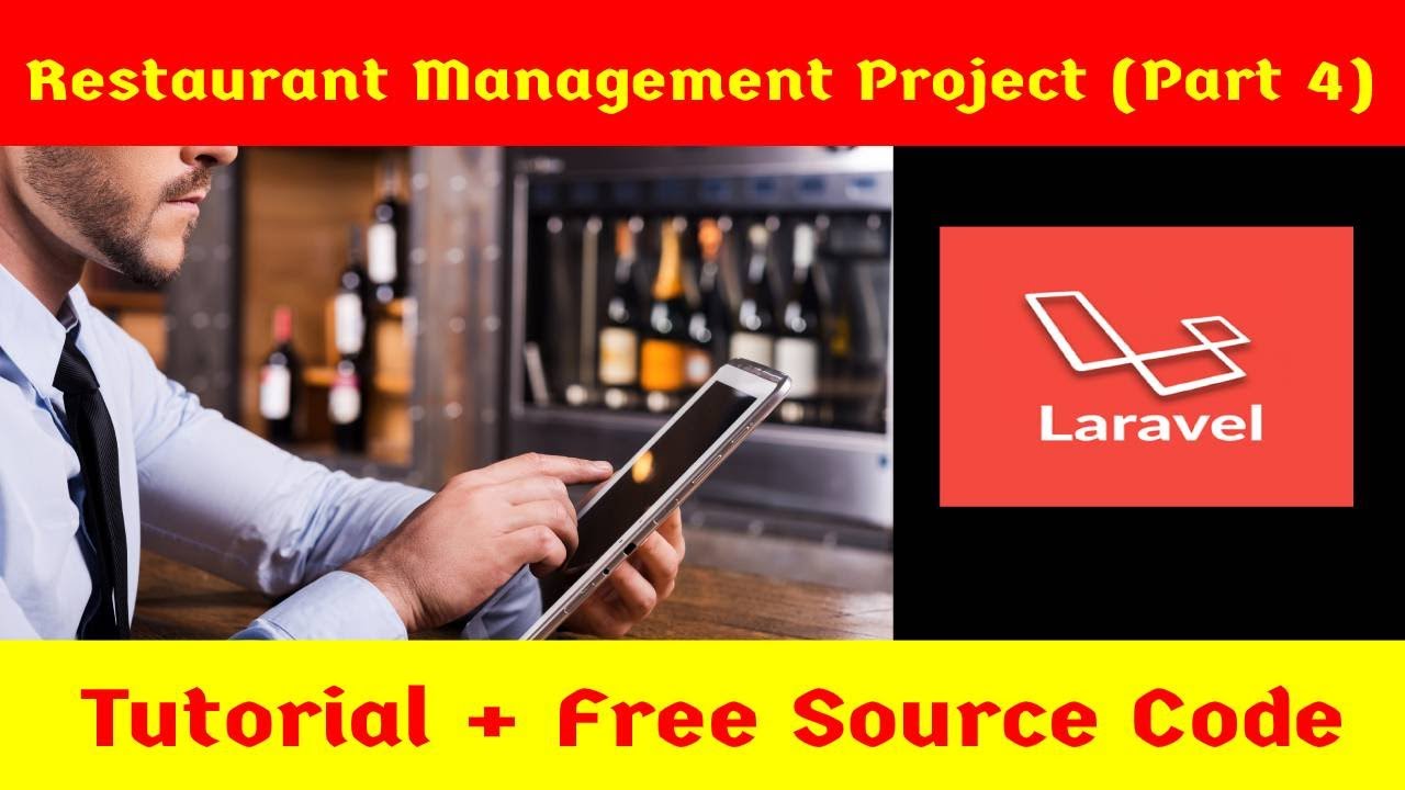 Part 4 - Restaurant Management Laravel Project Tutorial with Source ...