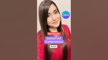 Canva Font Pairings- My Favorite Canva Font Combinations Part 6 #canvatips #canvafonts