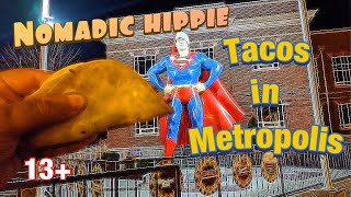 New tacos in Metropolis Illinois. Nomadic life - trucking