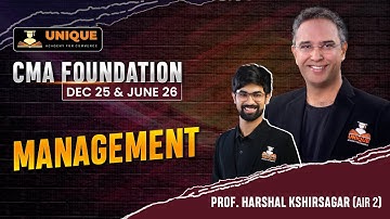 CMA FOUNDATION | MANAGEMENT LECTURE 15 | DEC 25 & JUNE 26 | PROF. HARSHAL KSHIRSAGAR ( AIR 2 )