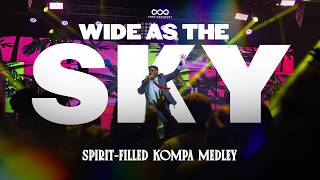 Wide As The Sky x Jehovah Eh x Luwe Luwe | Kompa Worship Medley | Faith Conference PH 2026