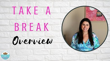 Using Take a Break in the Classroom