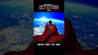 Ripped From The Page 2025 Day 4 Dc Multiverse Superman 2025