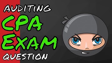 CPA Exam AUD Question | NINJA MCQ | CPA Review | Audit Evidence