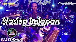 Alvi Ananta - Stasiun Balapan | FULL KENDANG | FERI KENDANG | ONE NADA Live Sarongan