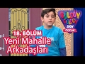 Güldüy Güldüy Show Çocuk 18. Bölüm, Yeni Mahalle Arkadaşı Skeci