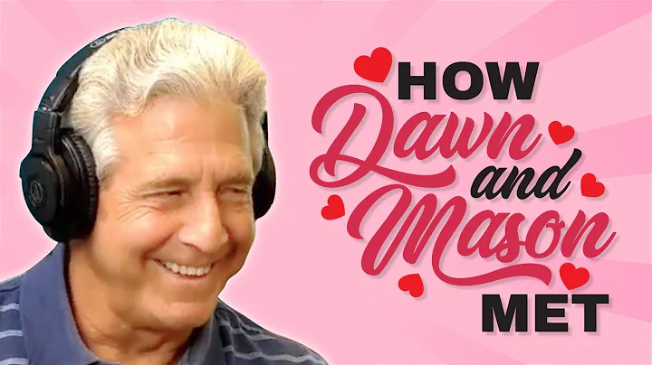 How Dawn And Mason Met?