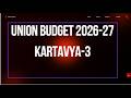 UNION BUDGET 2026-KARTAVYA-3||AMARAVATHI ONLINE ACADEMY