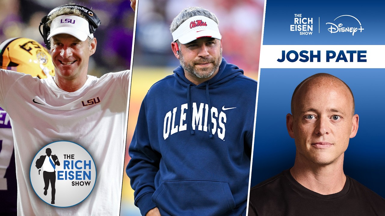 ESPN’s Josh Pate Previews Saturday’s Must-Watch LSU vs Ole Miss Showdown | The Rich Eisen Show