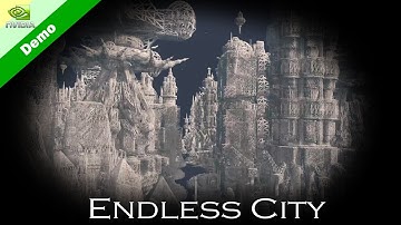 Endless City (Nvidia)