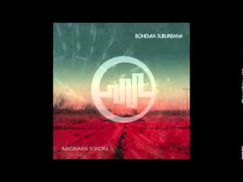 bohemia suburbana imaginaria sonora