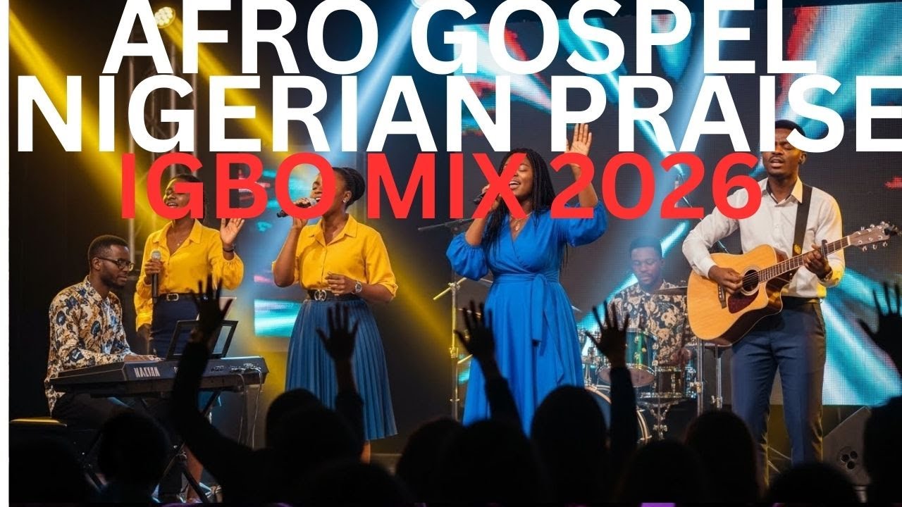 Best Nigeria Gospel praise/ Igbo Worship medley/ Afro music mix 2026.