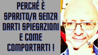 Perch  Sparitoa Senza Darti Spiegazioni E Come Comportarti 