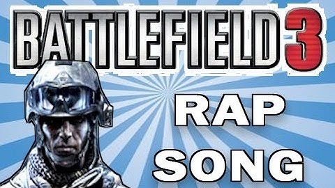 BATTLEFIELD 3 RAP SONG + GAME GIVEAWAY!