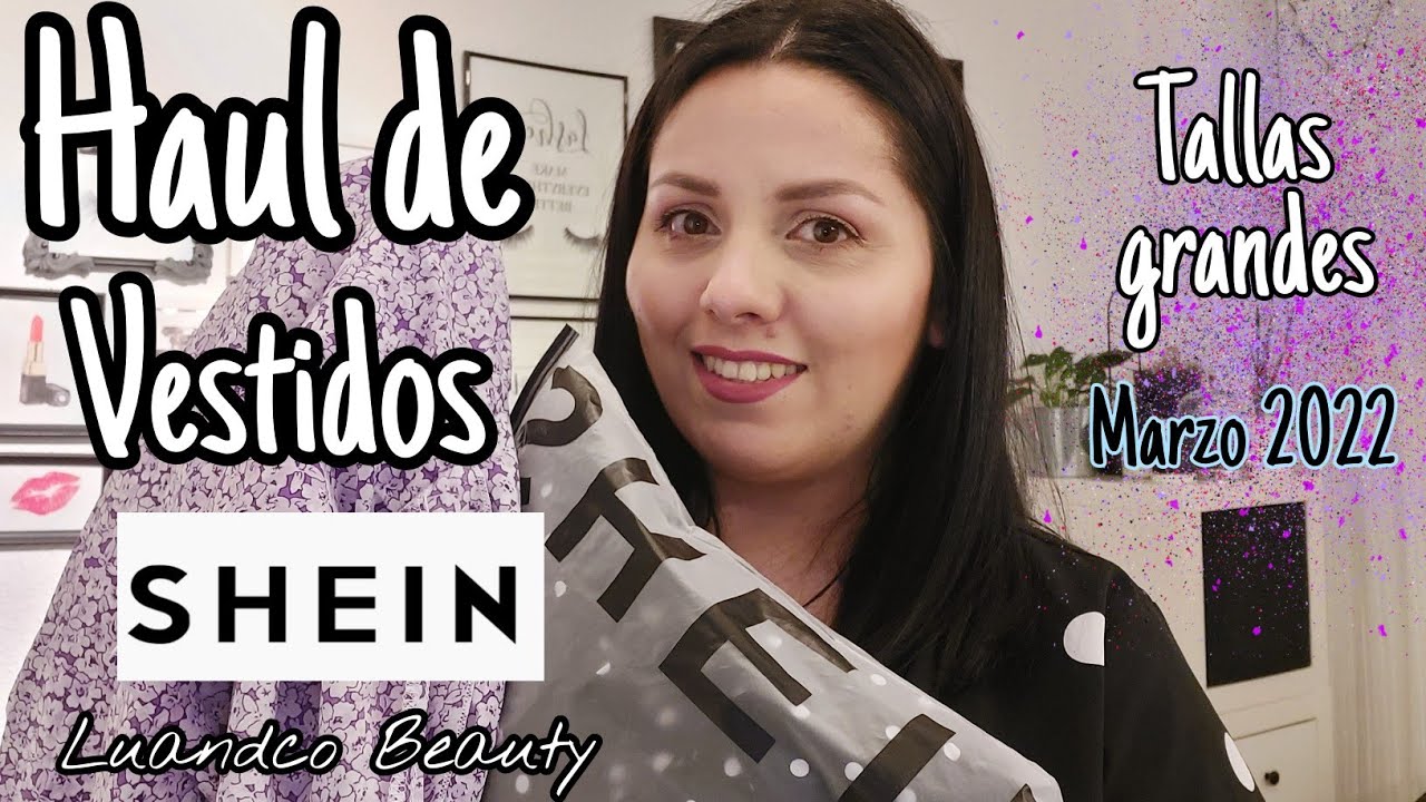 Haul de vestidos SHEIN ➡️Tallas grandes|Marzo 2022 - YouTube