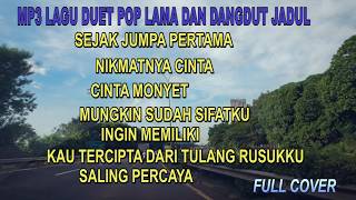 MP3 LAGU DUET POP LAMA DAN DANGDUT JADUL