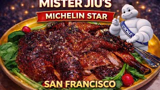 Mister Jiu’s ⭐ Michelin-Star Chinese Cuisine in San Francisco | Legendary Roast Duck
