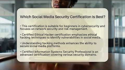 Which Social Media Security Certification Is Best? - Everyday-Networking