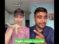 Night vision tutorial #shortsfeed