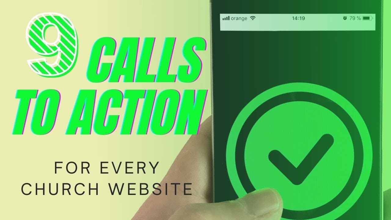 9 Calls To Action Every Church Website Needs