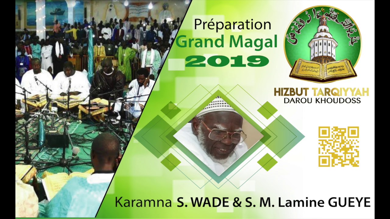 Karamna Serigne Wade & S Mouhamadou Lamine GUEYE KOUREL 1 Nat HTDKH Prep Magal Touba 2019 1441H