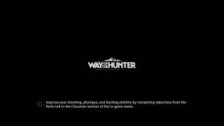 Way Of The Hunter: Hunting and Chilling!