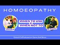 Homoeopathy: When to Choose– And When Not To! Full episode @viewsnnewspodcast