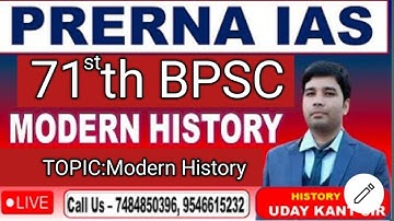 PRERNA IAS//BPSC//UPSC//CDPO//MODERN HISTORY//71st BPSC PRELIMS CRASH COURSE CLASS