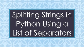 Splitting Strings in Python Using a List of Separators