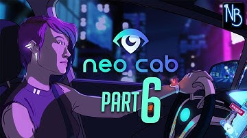 Neo Cab Walkthrough Part 6 No Commentary
