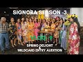 Successful event signora season 3 spring delight and wildcard entry auditions