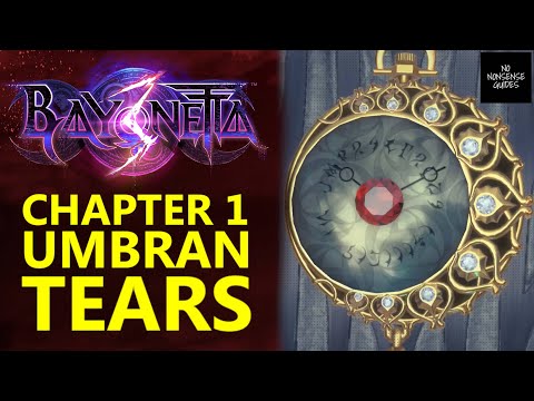 Bayonetta 3 - Where To Find Every Umbran Tear In Chapter 1 - Gameranx