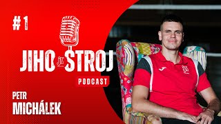 #1 Jihostroj podcast | Petr Michálek