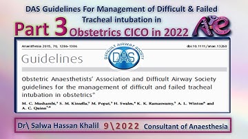 DAS Guidelines For CICO in Obstetrics &Video  during cricothyroidotomy & mistakes should be avoided