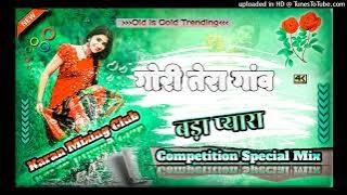 #viral gori tera gaon bada pyara dj remix