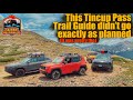 Tincup Pass Trail Guide with Cherokee and Renegade Trailhawks! Trail Damage!
