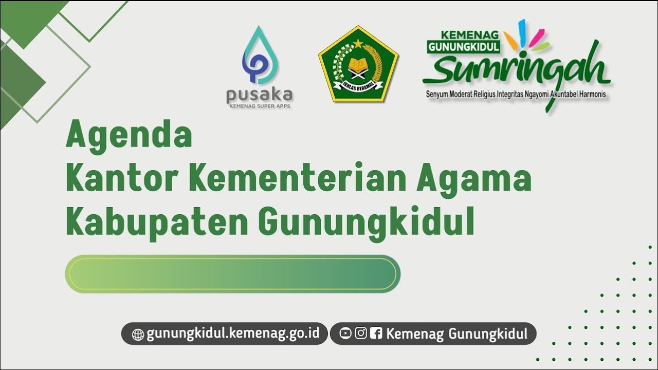 Agenda Kantor Kementerian Agama Kabupaten Gunungkidul | Selasa, 13 Januari 2026