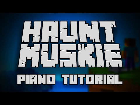 C418 Haunt Muskie From Minecraft Volume Beta Piano Tutorial