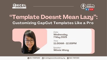 Template Doesn’t Mean Lazy” Customizing CapCut Templates Like a Pro | Learning Hour Ep 112