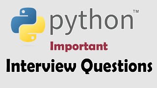Python Interview Questions | Important Points