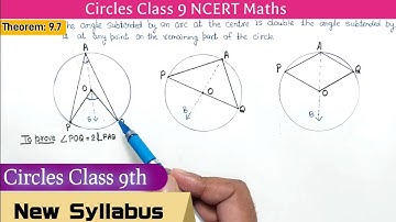 Theorem 9.7 Circles class 9 Maths New syllabus 2023-24  | Theorem 10.8 class 9th Circles old Ncert